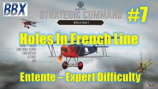 Strategic Command World War 1 | EP7 | Holes In French Line