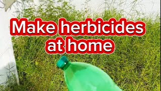 Make herbicides at home