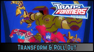 Transformers: Animated - Transform and Roll Out (Fan Edit)