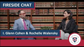 Fireside Chat: I. Glenn Cohen and Rochelle Walensky