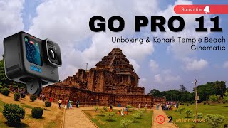 Unboxing GoPro 11 | Konark Temple Cinematic