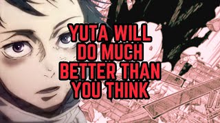 Why Yuta Will Shatter Expectations against Sukuna