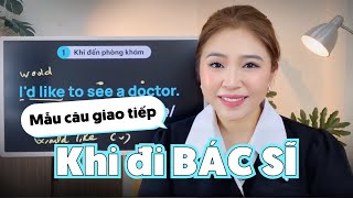 MẪU CÂU TIẾNG ANH KHI ĐI KHÁM BỆNH | Miss Lan