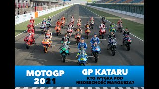 MOTOGP - GP Kataru. Kto wygra pod nieobecność Marqueza?