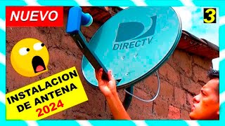 Como Instalar una antena DIRECTV 2024 | INSTALACIÓN ANTENA DIRECTV