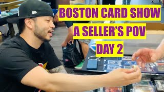 CAUSEWAY SPORTS CARD SHOW | TD GARDEN | SELLING IN BOSTON | SELLER'S POINT OF VIEW | DAY 2