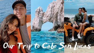 WHAT WE DID IN CABO SAN LUCAS | VLOG