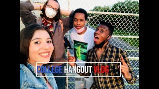 College friends hangout vlog - PART 2