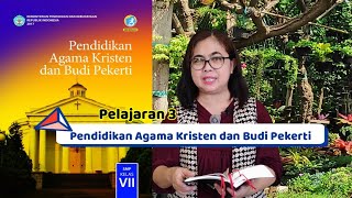 pendidikan agama kristen dan budi pekerti kelas vii pelajaran 3