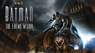 batman the enemy within episode 1 part 4