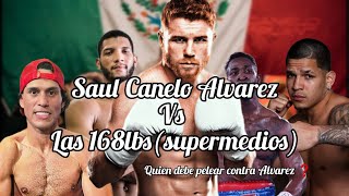 Quien debe ser el Próximo oponente de Canelo❓️Todos los posibles rivales de las 168❗️