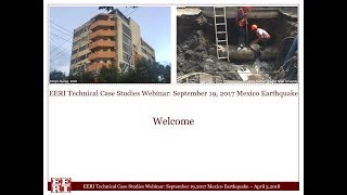 EERI Technical Case Studies Webinar:  September 19, 2017 Mexico Earthquake (April 5, 2018)