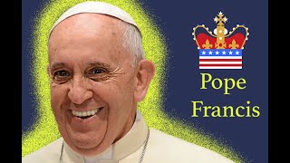 Europe's Last Absolute Monarchy-Pope Francis #nationalmonarchy