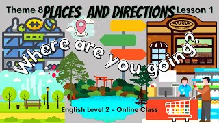 WHERE ARE YOU GOING? l English Lesson l Teacher Grace