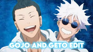 Gojo/Geto edit