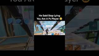 He Said Stop Lying You Are A Pc Player