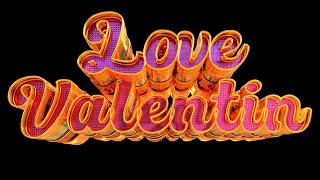 Love Valentin Flyer Text  for Cinema 4D  - TEXTO EDITABLE CINEMA 4D