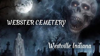 Webster Cemetery Westville Indiana