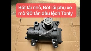 Bót lái xe mỏ 90 tấn Tonly - Bán bót lái nhỏ, bót lái phụ xe Tonly 90 tấn. Hotline: 0982283239