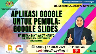 APLIKASI GOOGLE UNTUK PEMULA: GOOGLE SLIDES