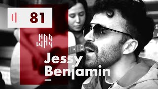 Jessy Benjamin - Naoway Sessions