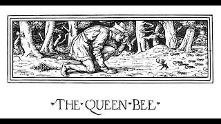 STORY TIME: The Queen Bee