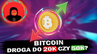 BITCOIN - DROGA DO 20.000$ CZY 50.000$? CZY WARTO TERAZ INWESTOWAĆ W KRYPTOWALUTY?