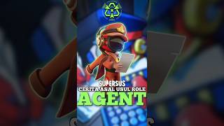 Cerita Asal usul dari Role Agent di Super sus #shorts #supersus #supersusgame