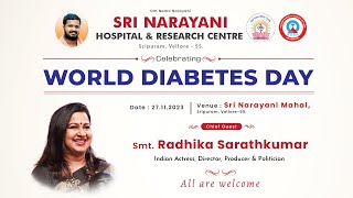 World Diabetes  Day at Sri Narayani Hospital Vellore Sripuram | Vellore Sri Narayani Hospital