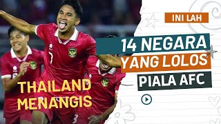 Daftar Team yang lolos piala Asia‼️ Indonesia lolos-vietnam runner up terbaik-Thailand digantung.