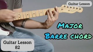 L-82 How to Play an A Major Barre Chord | Guitar Lessons by Ivan max