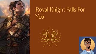 Royal Knight Falls For You | Part 1 | ASMR Roleplay | [F4F] | [Fantasy Audio]