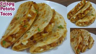 Mexican Tacos Recipe | Potato Tacos Recipe | Tacos Recipe | Crispy Potato Tacos Recipe