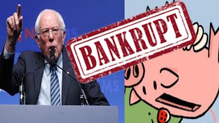 Bernie Sanders claims America is Bankrupt