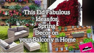 30+ Fabulous Ideas for Spring Decor on your Balcony n Home#craft #ideas#balconygarden #decor