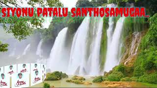 Siyonu patalu santhosamuga.. song with English lyrics