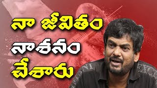 మీడియా మీద ఎక్కేసిన పూరి జగన్నాథ్| DIRECTOR PURI JAGANNATH FIRE  ON MEDIA| TOLLYWOOD DRUG CASE