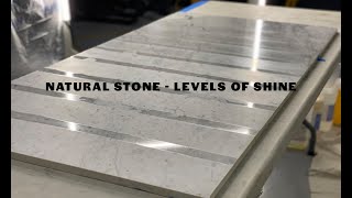 Natural Stone - Levels of Shine Explained