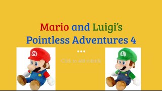 Mario Plush Adventures: A Pointless Adventure ep 4