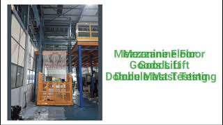 Mezzanine Floor Goods Double Mast Testing - Vedant Lift