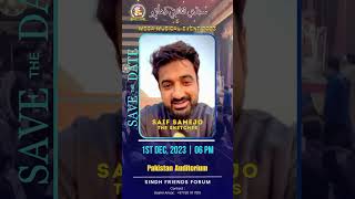 Saif Samejo - The Sketches will perform at Sindhi Cultural Day Mega Event on#1stDec2023