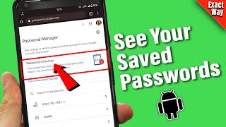 How To See Your Saved Passwords On Android Phone (ANY Android)