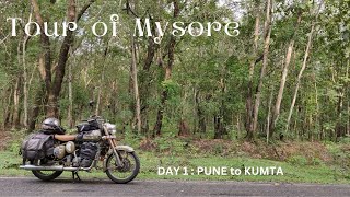 Tour of Mysore || 2022 || Day 1 : Pune - Kumta