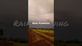 Rain Planning