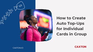 How to Create Auto Top-Ups for Individual Cards in Group - Expense Management