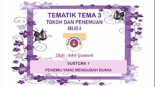 Kelas 6 SD : Tema 3 Subtema 1 Pembelajaran 4