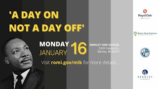 Dr. Martin Luther King, Jr. - A Day On, Not a Day Off Video 2023 Virtual Program