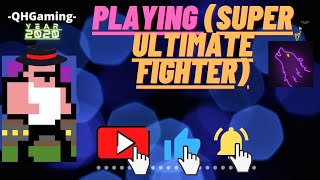 Playing with*SG*SUPER FIGHTERS ULTIMATE Part 3