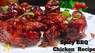 Spicy BBQ Chicken Recipe With Special Sauce ||Chicken Starter Recipe ||Crispy Chicken | BBQ Recipe |