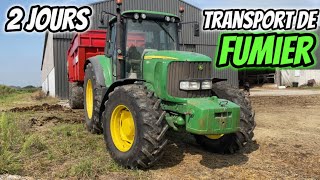 2 jours au transport de fumier| John Deere 6170R & 6620